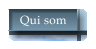 Qui som